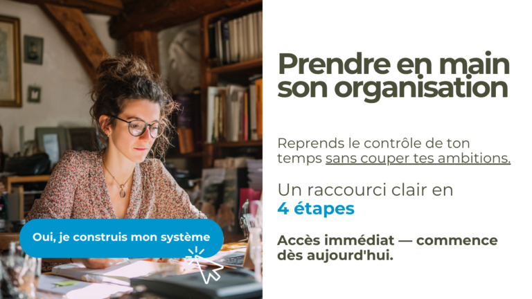 Prendre en main son organisation – à son rythme